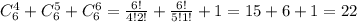 C_6^4+C_6^5+C_6^6= \frac{6!}{4!2!}+ \frac{6!}{5!1!}+1=15+6+1= 22