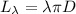 L_\lambda = \lambda \pi D