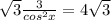 \sqrt{3}\frac{3}{cos^2x}=4\sqrt{3}