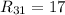 R_{31} = 17