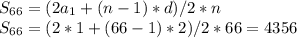 S_{66}=(2a_1+(n-1)*d)/2*n \\ &#10;S_{66}=(2*1+(66-1)*2)/2*66=4356