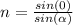 n= \frac{sin(0)}{sin( \alpha )}