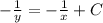 - \frac{1}{y}=- \frac{1}{x}+C