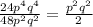 \frac{24p^4q^4}{48p^2q^2} = \frac{p^2q^2}{2}