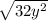 \sqrt{32y^2}