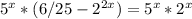 5^x*(6/25-2^{2x})=5^x*2^x