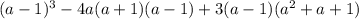 (a-1)^{3}-4a(a+1)(a-1)+3(a-1)(a^2+a+1)