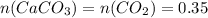 n(CaCO_3)=n(CO_2)=0.35