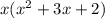 x(x^2+3x+2)