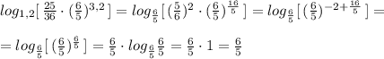 log_{1,2}[\, \frac{25}{36}\cdot (\frac{6}{5})^{3,2}\, ]=log_{\frac{6}{5}}[\, (\frac{5}{6})^2\cdot (\frac{6}{5})^{\frac{16}{5}}\, ]=log_{\frac{6}{5}}[\, (\frac{6}{5})^{-2+\frac{16}{5}}\, ]=\\\\=log_{\frac{6}{5}}[\, (\frac{6}{5})^{\frac{6}{5}}\, ]=\frac{6}{5}\cdot log_{\frac{6}{5}}\frac{6}{5}=\frac{6}{5}\cdot 1=\frac{6}{5}