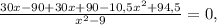 \frac{30x-90+30x+90-10,5 x^{2}+94,5 }{ x^{2} -9} =0,