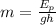 m= \frac{E_p}{gh}