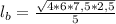 l_b=\frac{\sqrt{4*6*7,5*2,5}}{5}