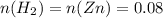 n(H_2)=n(Zn)=0.08