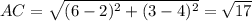 AC= \sqrt{(6-2)^2+(3-4)^2}= \sqrt{17}