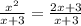 \frac{x^2}{x+3} = \frac{2x+3}{x+3}