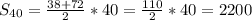 S_{40} = \frac{38+72}{2}*40 = \frac{110}{2}*40 =2200