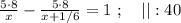 \frac{ 5 \cdot 8 }{x} - \frac{ 5 \cdot 8 }{ x + 1/6 } = 1 \ ; \ \ \ || : 40