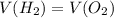 V(H_{2}) = V(O_{2})