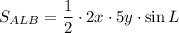 S_{ALB}=\dfrac{1}{2}\cdot 2x\cdot 5y\cdot \sin L