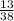 \frac{13}{38}