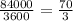 \frac{84000}{3600} = \frac{70}{3}