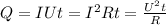 Q=IUt= I^{2} Rt= \frac{ U^{2}t }{R}