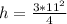 h=\frac{3*11^2}{4}