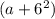 (a+6^{2})