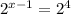 2^{x-1}= 2^{4}