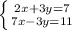 \left \{ {{2x+3y=7} \atop {7x-3y=11}} \right.