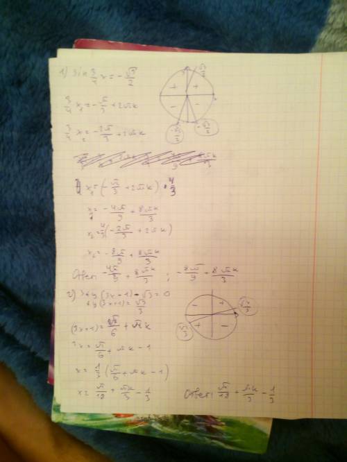 Решите простейшие тригонометрические уравнения 1) sin(3/4)х= -корень из з/2 2) 3tg(3x+1)-корень из 3