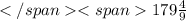 179\frac{4}{9}