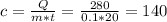 c = \frac{Q}{m*t} = \frac{280}{0.1*20} =140