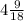 4 \frac{9}{18}