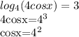 \displaystyle log_4(4cosx)=3&#10;&#10;4cosx=4^3&#10;&#10;cosx=4^2