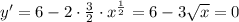 y'=6-2\cdot \frac{3}{2}\cdot x^{\frac{1}{2}}=6-3\sqrt{x}=0