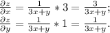 \frac{\partial z}{\partial x}= \frac{1}{3x+y} *3=\frac{3}{3x+y} ;\\ &#10;\frac{\partial z}{\partial y}= \frac{1}{3x+y} *1=\frac{1}{3x+y} .