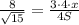 \frac8{\sqrt{15}} = \frac{3 \cdot 4 \cdot x}{4S}