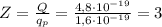 Z= \frac{Q}{q_p}= \frac{4,8\cdot10^{-19}}{1,6\cdot10^{-19}}=3