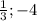 \frac{1}{3};-4