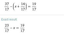 37/17- (x+1 4/17)=1 9/17. (48.72: 1.2+1.696: 0.32)*1.2-3.4= решение