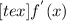 [tex]f^{'}(x)