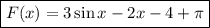 \boxed{F(x)=3\sin x-2x-4+\pi}