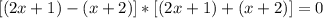[(2x+1)-(x+2)]*[(2x+1)+(x+2)]=0