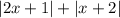 |2x+1|+|x+2|