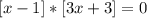 [x-1]*[3x+3]=0