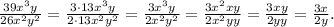 \frac{39x^3y}{26x^2y^2}=\frac{3\cdot13x^3y}{2\cdot13x^2y^2}=\frac{3x^3y}{2x^2y^2}=\frac{3x^2xy}{2x^2yy}=\frac{3xy}{2yy}=\frac{3x}{2y}.