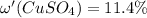 \omega'(CuSO_{4})=11.4\%