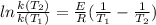 ln \frac{k(T_2)}{k(T_1)} = \frac{E}{R}( \frac{1}{T_1} - \frac{1}{T_2})